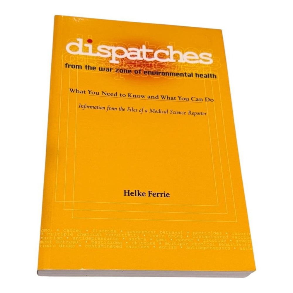 Dispatches War Zone Environmental Health Helke Ferrie Softcover Book Nonfiction